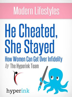 cover image of He Cheated, She Stayed